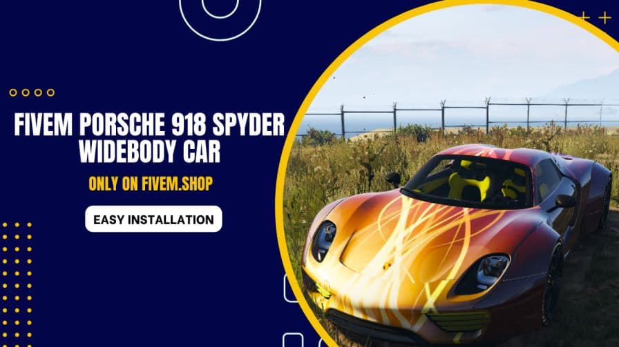 FiveM Porsche 918 Spyder Widebody Car