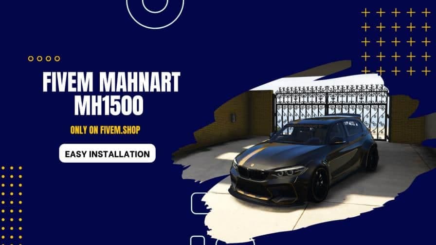 FiveM Mahnart MH1500