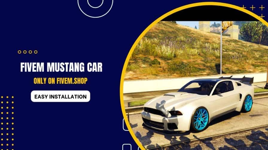 FiveM Mustang Car