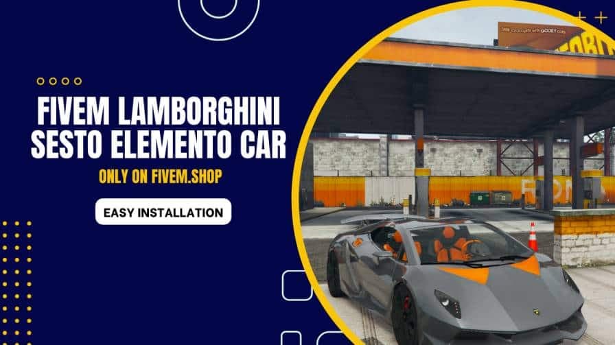 FiveM Lamborghini sesto Elemento Car