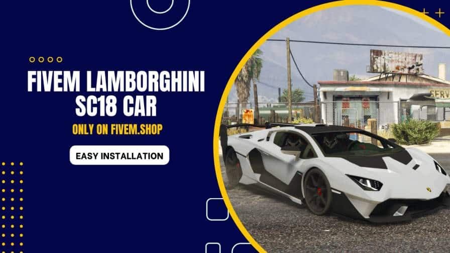 FiveM Lamborghini SC18 Car