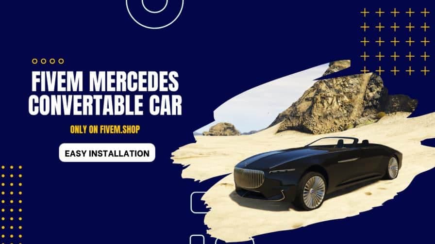 FiveM Mercedes Convertible Car