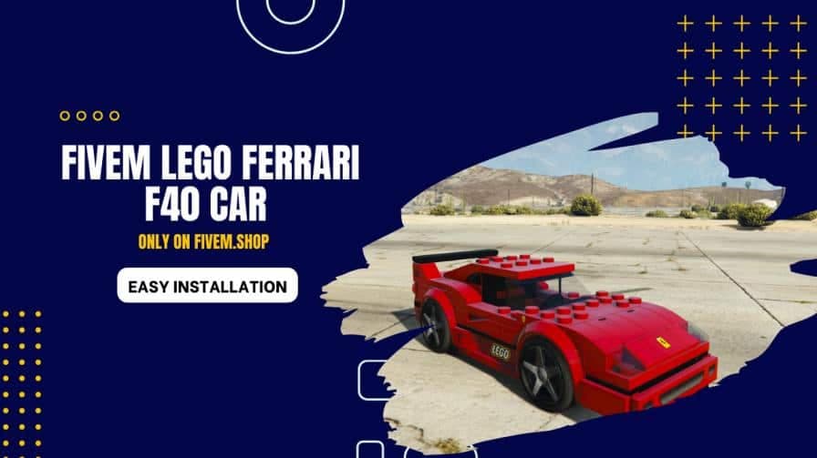 FiveM Lego Ferrari F40 Car