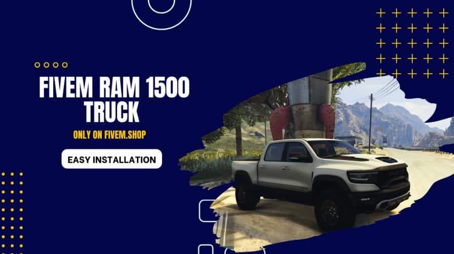 FiveM Ram 1500 Truck