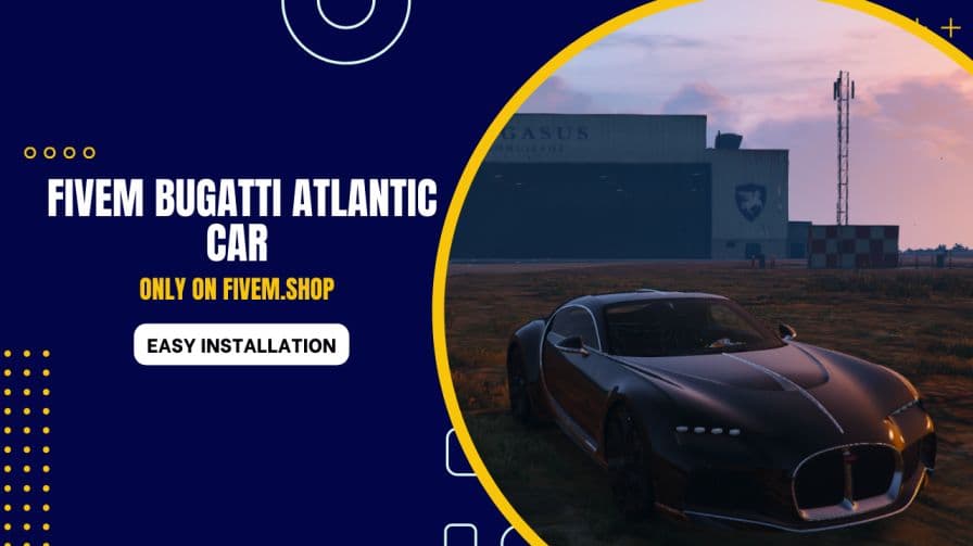FiveM Bugatti Atlantic Car