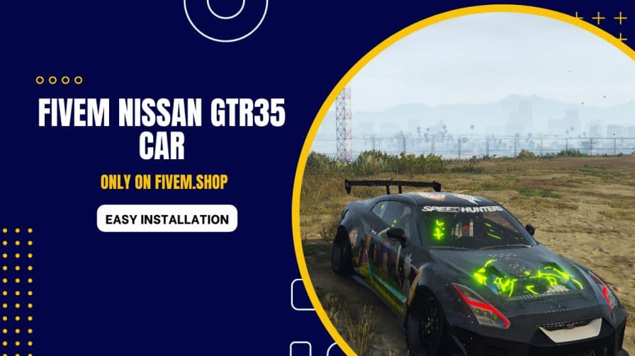 FiveM Nissan GTR35 Car