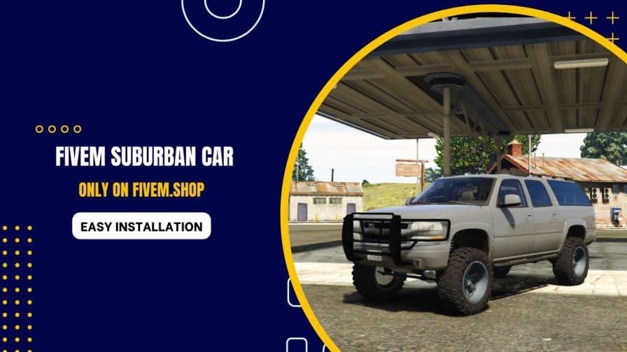 FiveM Suburban Car