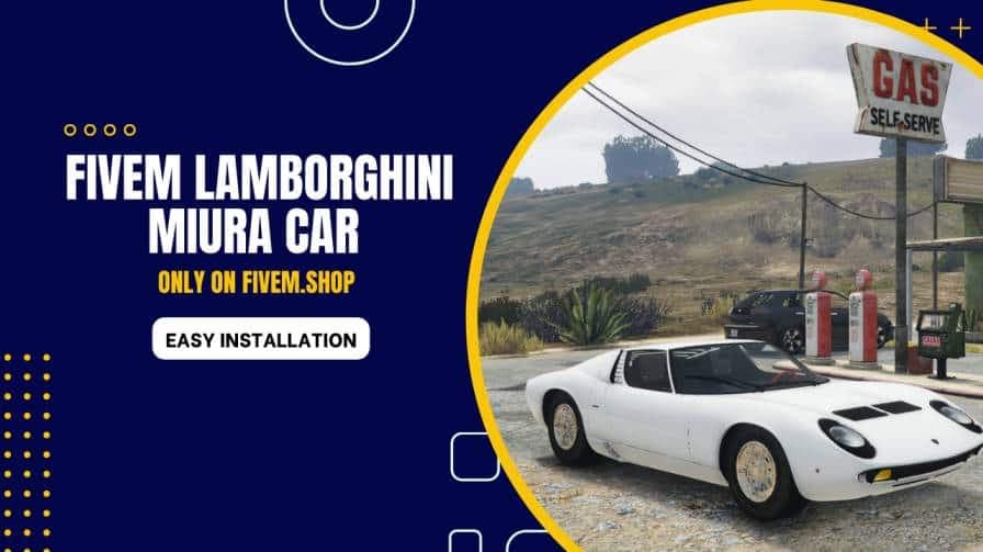 FiveM Lamborghini Miura Car