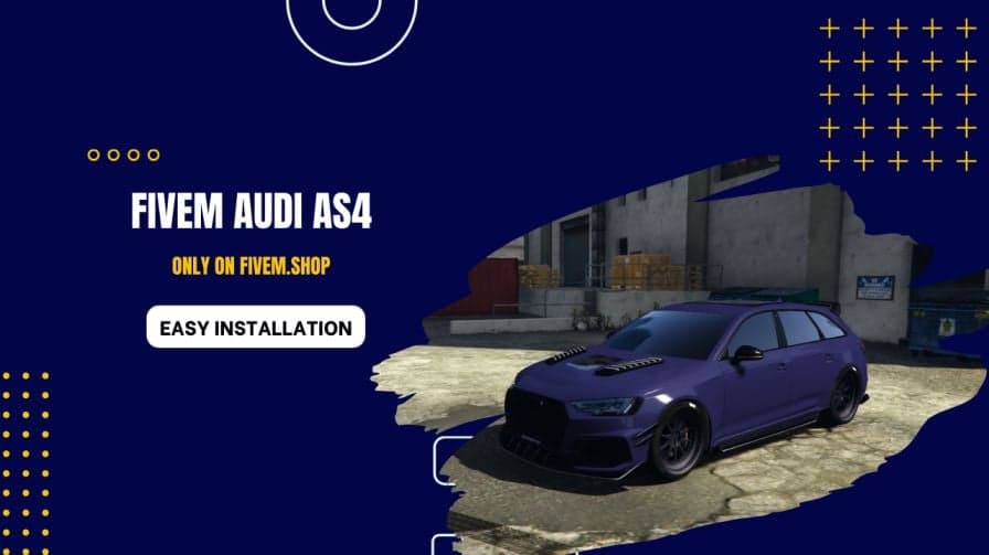 FiveM Audi AS4