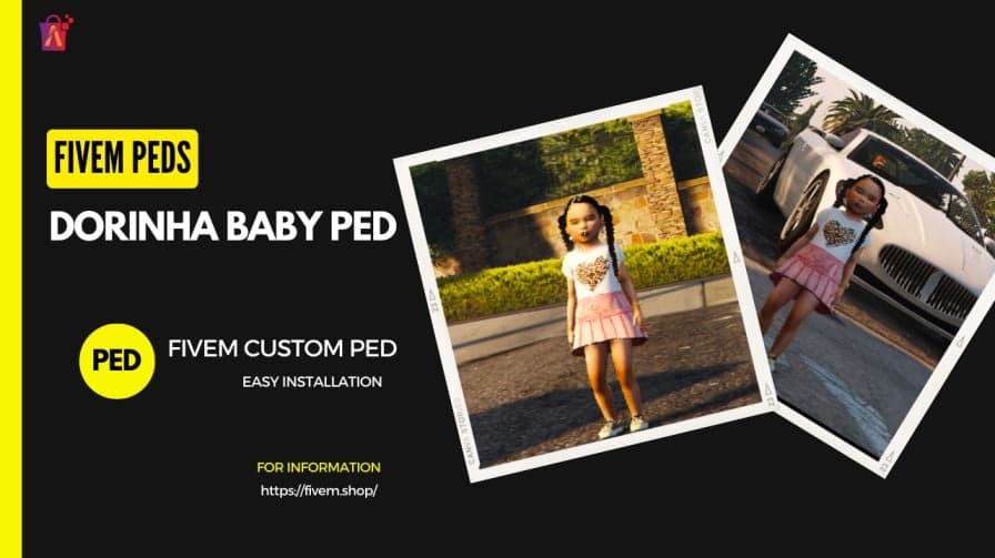 FiveM Dorinha Baby Ped