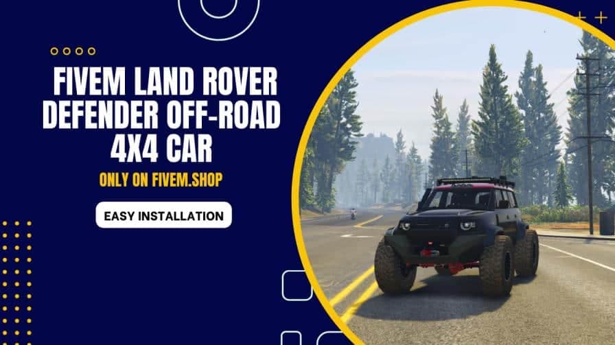 FiveM Land Rover Defender Off-road 4x4 Car