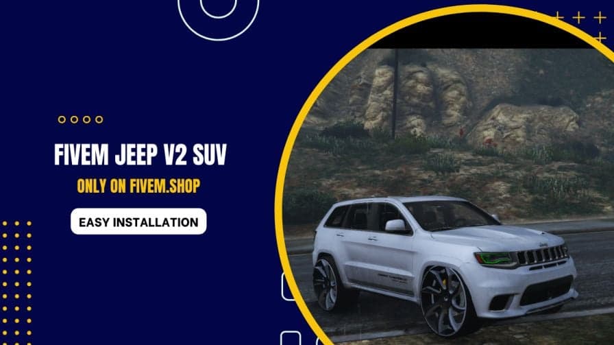 FiveM Jeep V2 SUV