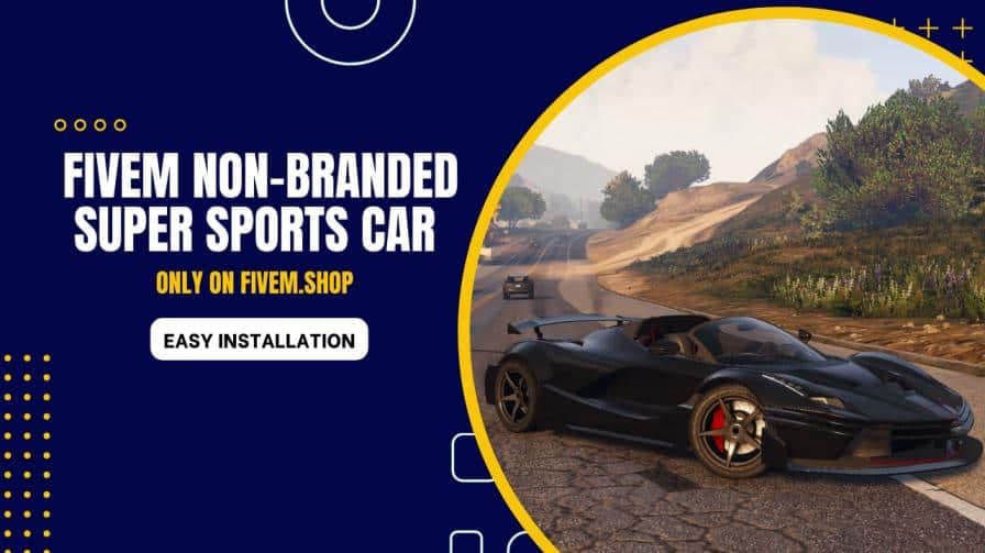 FiveM Non Branded Super Sports Car