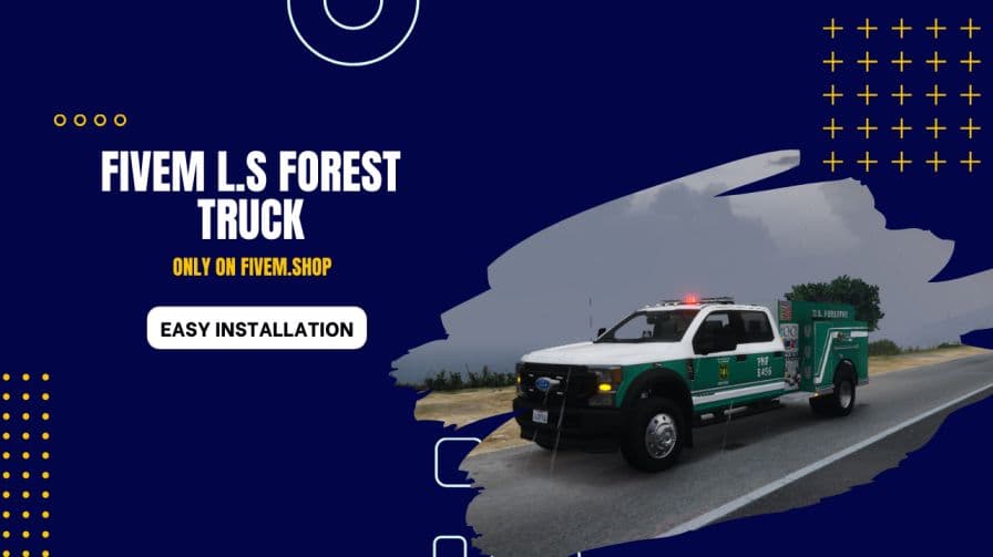 FiveM LS Forest Truck
