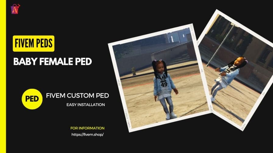 FiveM Baby Female Ped