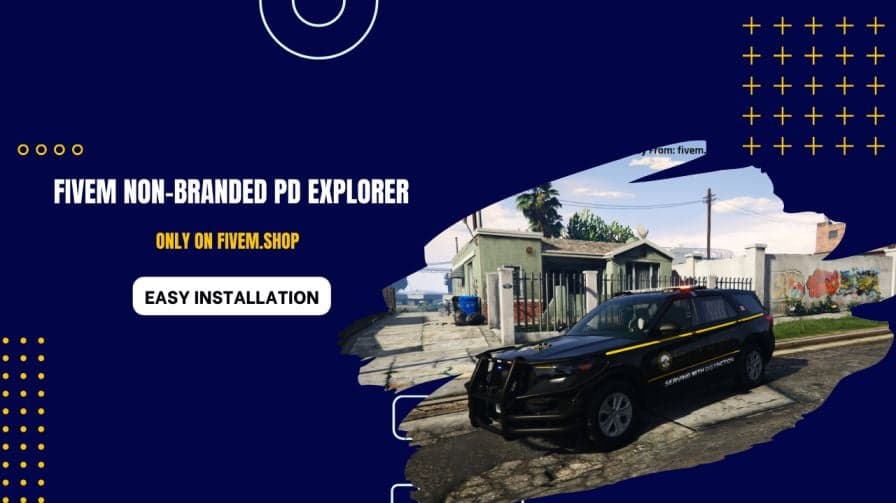 FiveM Non-Branded PD Explorer