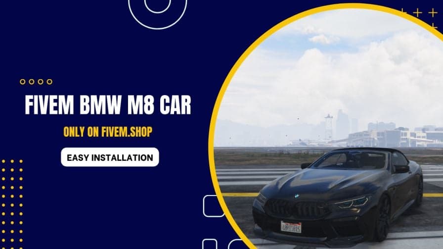 FiveM BMW M8 Car