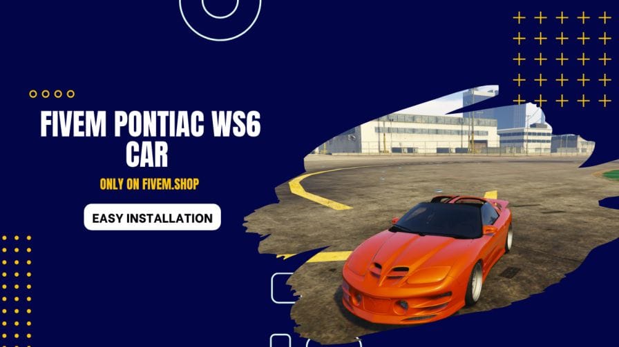 FiveM Pontiac WS6 Car