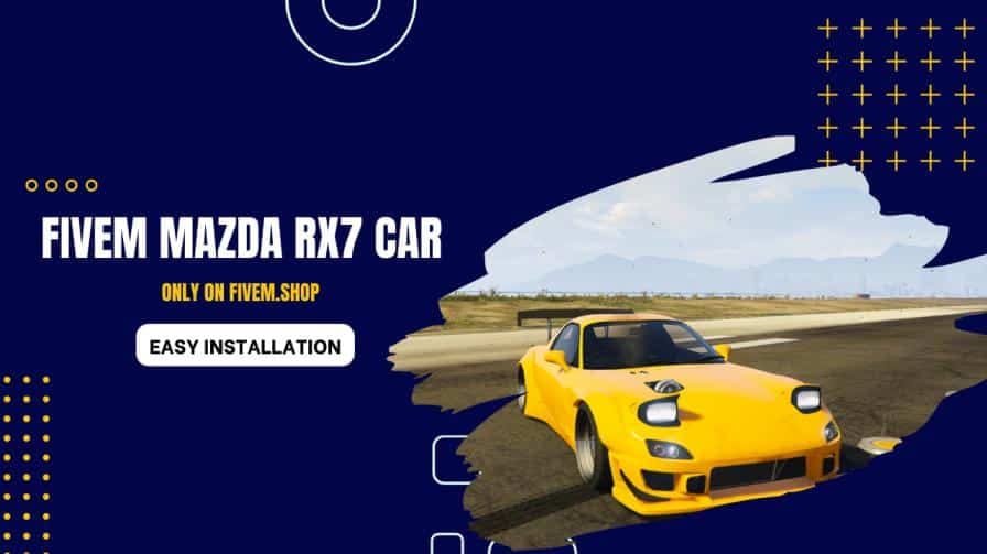 Mazda RX7 FiveM