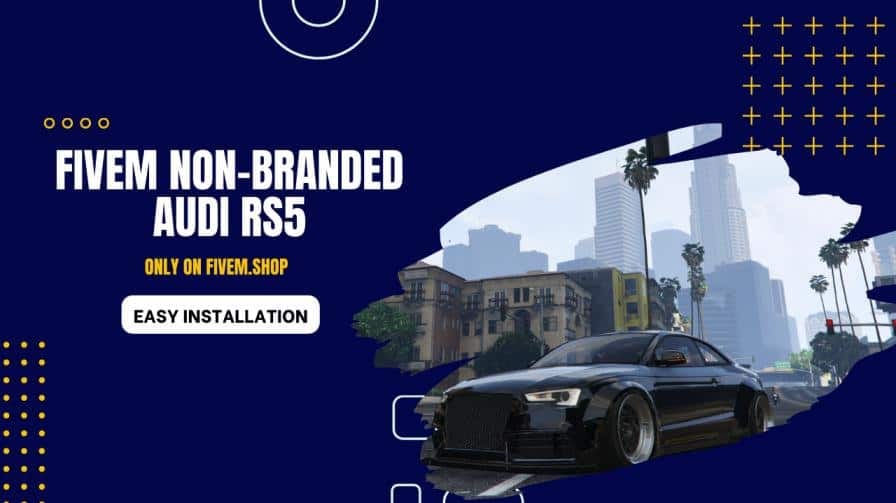FiveM Non-Branded Audi RS5