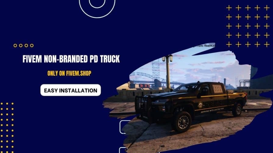 FiveM Non-Branded PD Truck