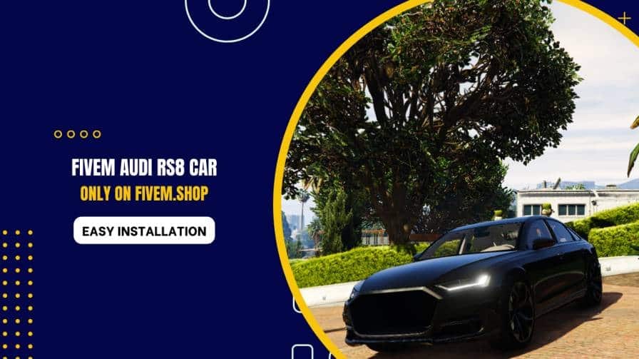 FiveM Audi RS8 Car