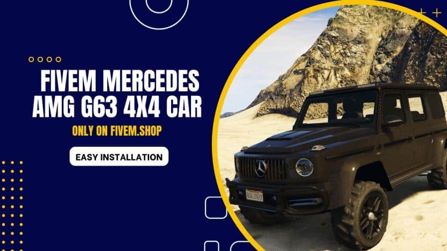 FiveM Mercedes AMG G63 4x4 Car