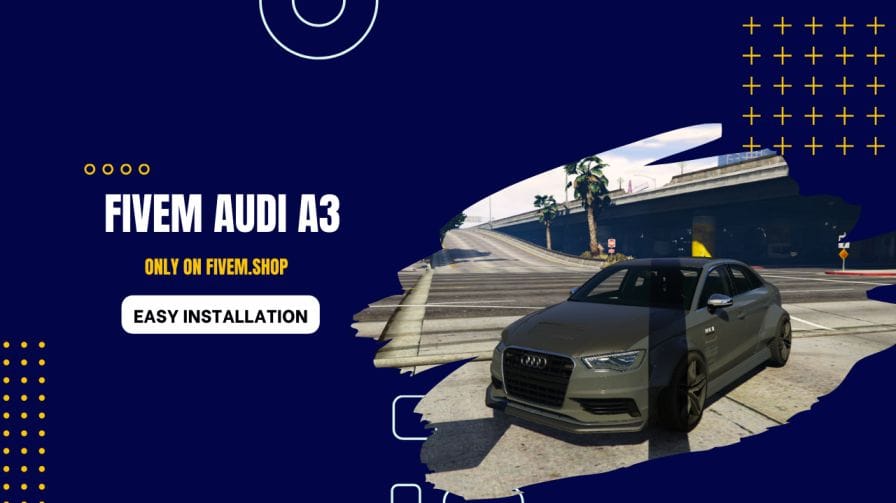 FiveM Audi A3