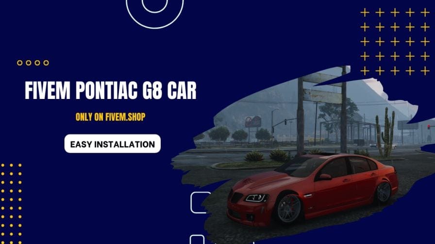 FiveM Pontiac G8 Car